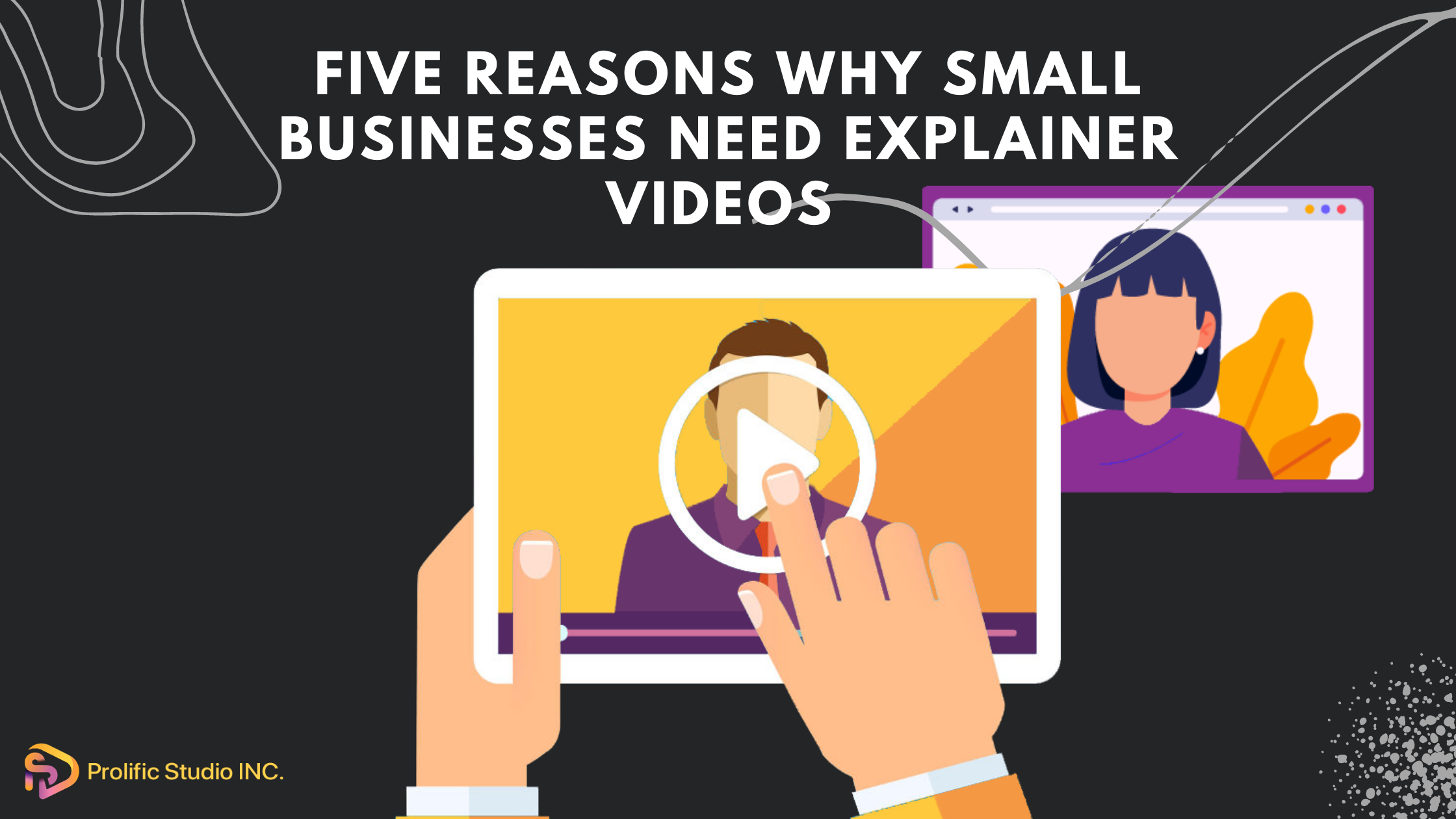 Explainer Videos
