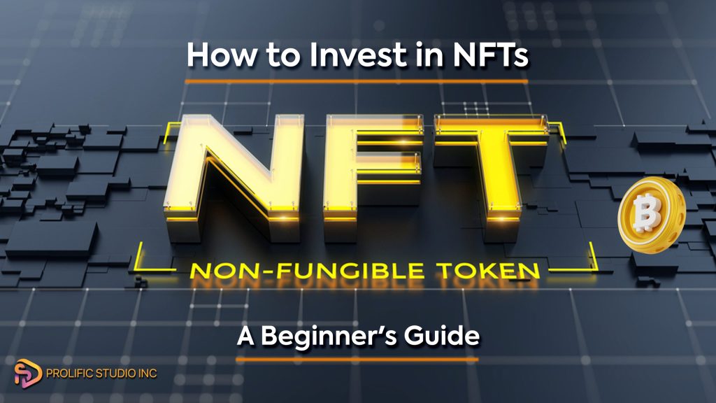 Invest in NFTs