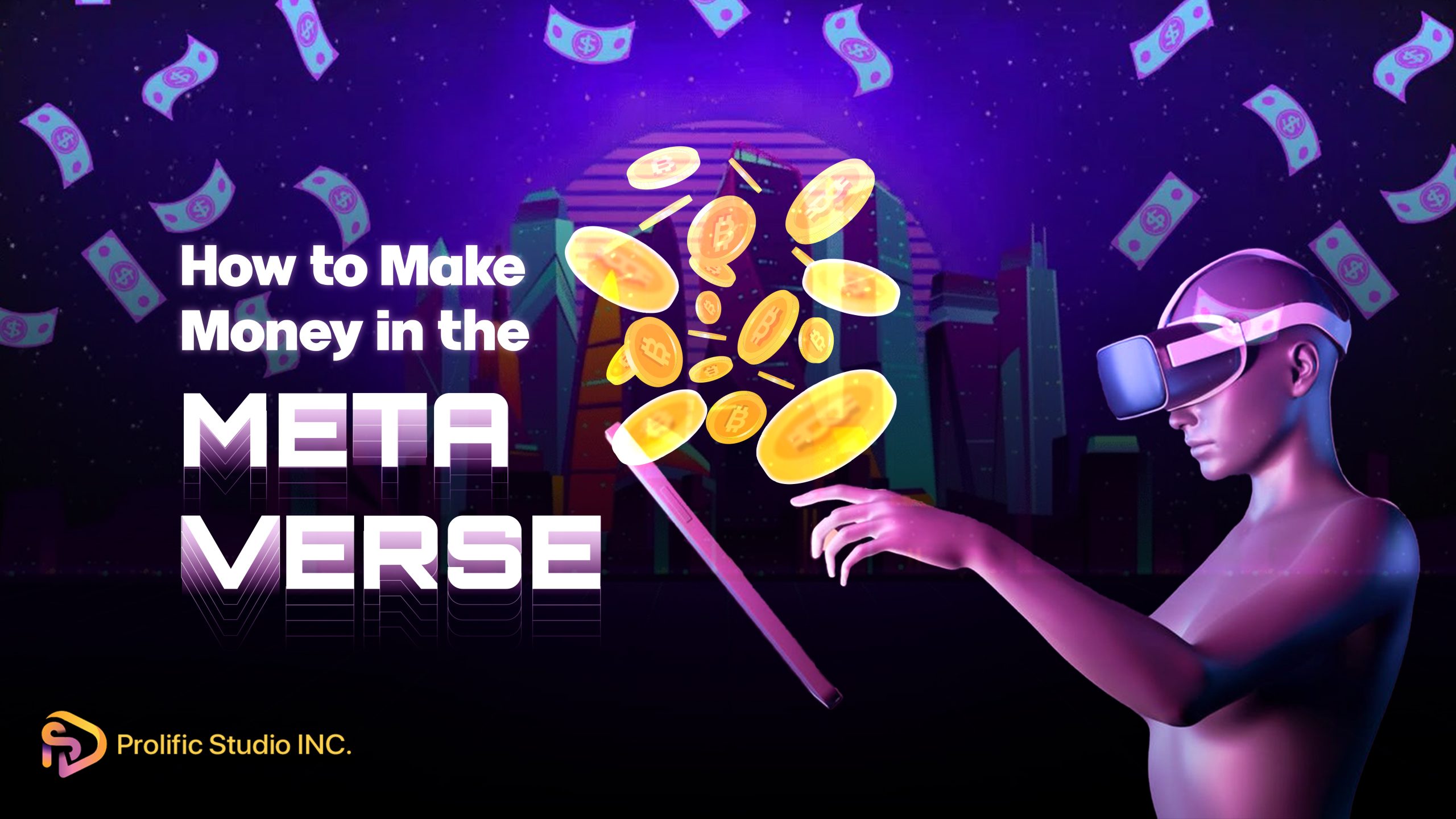 Make Money in The Metaverse