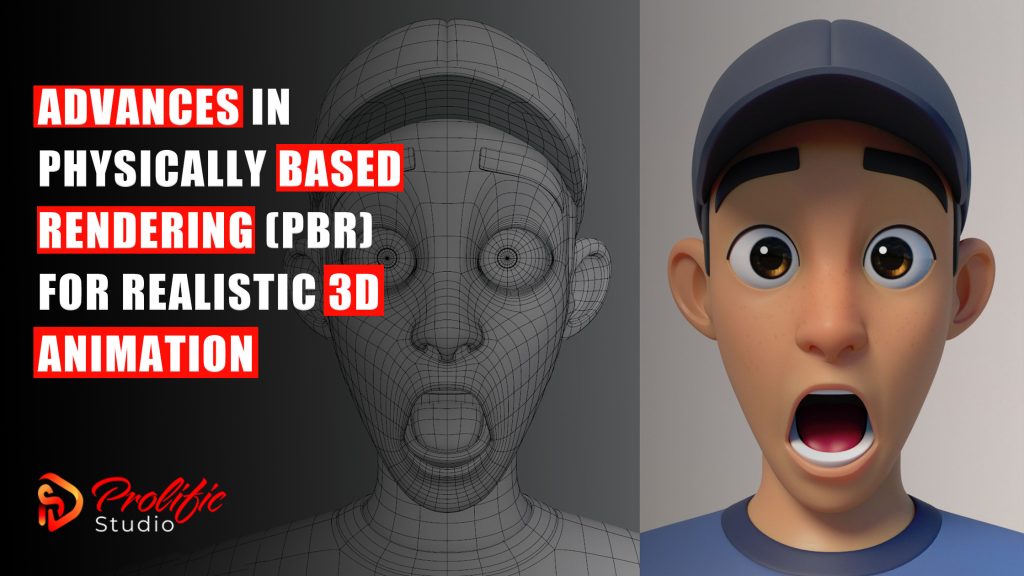 PBR in 3D Animation