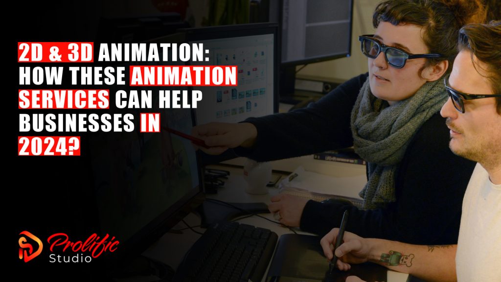 2D & 3D Animation Services