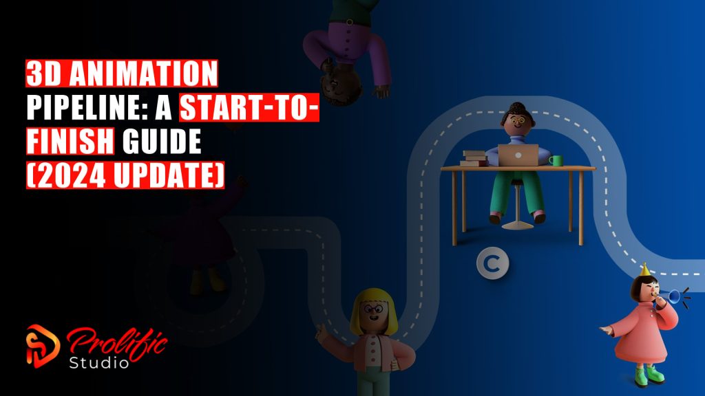 3D Animation Pipeline