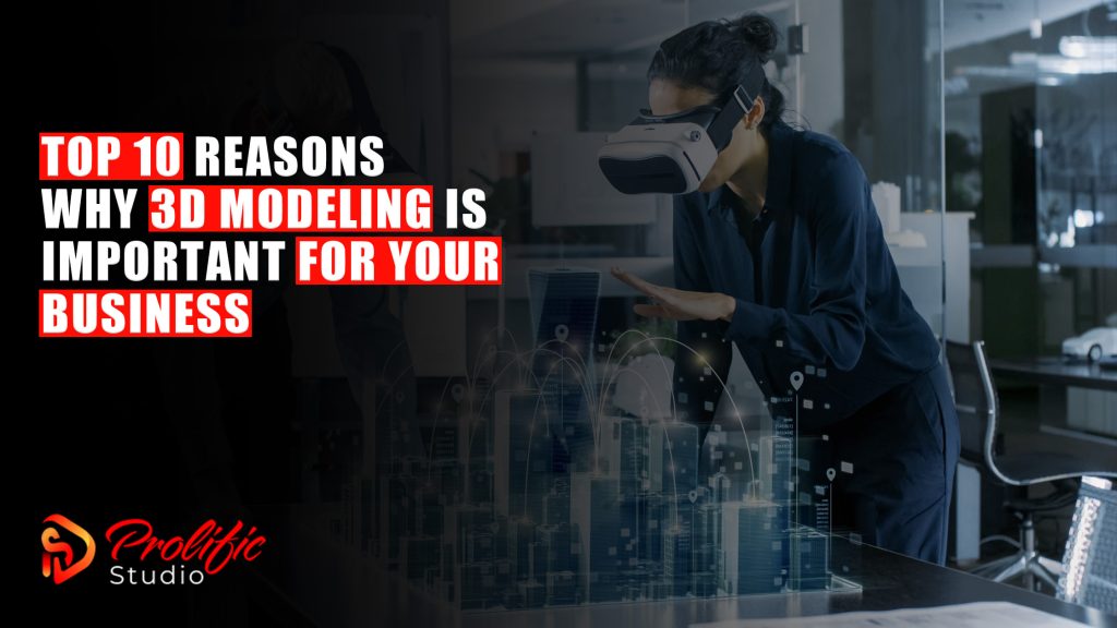 3D Modeling