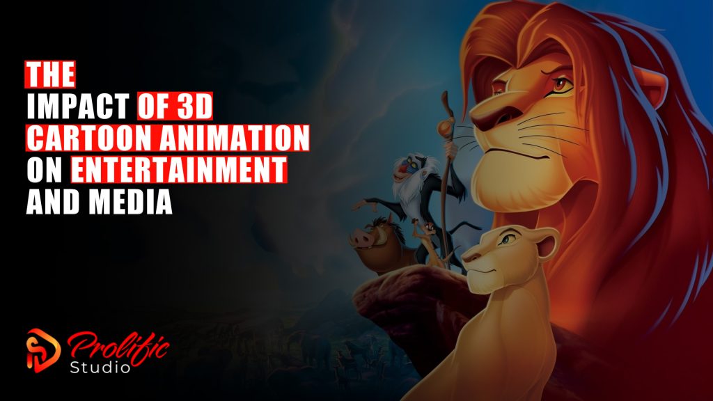 The Impact of 3D Cartoon Animation on Entertainment and Media